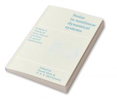 Noise in Nonlinear Dynamical Systems