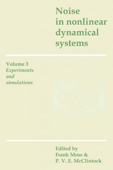 Noise in Nonlinear Dynamical Systems