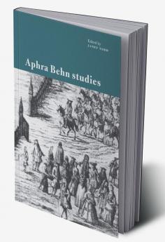 Aphra Behn Studies