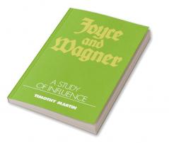 Joyce and Wagner