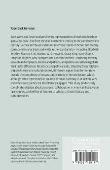 Race Work and Desire in American Literature 1860-1930