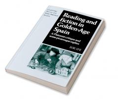 Reading and Fiction in Golden-Age Spain