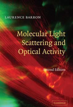 Molecular Light Scattering and Optical Activity