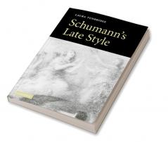 Schumann's Late Style
