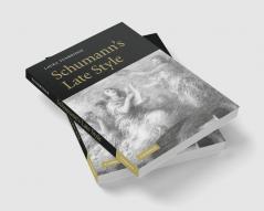 Schumann's Late Style