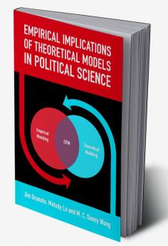 Empirical Implications of Theoretical Models in Political Science