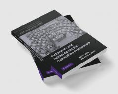 Parliaments and Politics During the Cromwellian Protectorate