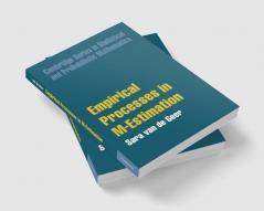 Empirical Processes in M-Estimation