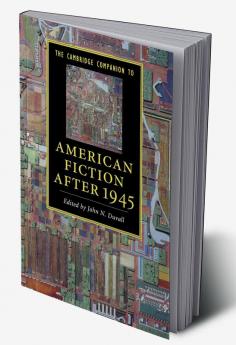 The Cambridge Companion to American Fiction after 1945