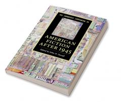 The Cambridge Companion to American Fiction after 1945