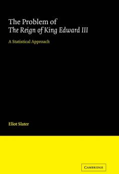 The Problem of the Reign of King Edward III