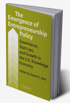 The Emergence of Entrepreneurship Policy