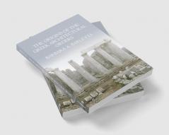 The Origins of the Greek Architectural Orders