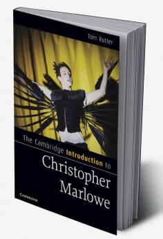 The Cambridge Introduction to Christopher Marlowe