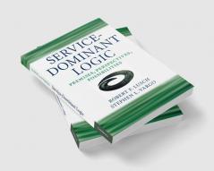 Service-Dominant Logic