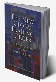 The New Global Trading Order