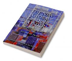 The New Global Trading Order