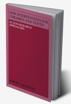 New Interventions for Children and Youth