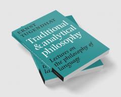 Traditional and Analytical Philosophy