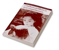 Children's Problems in Text Comprehension