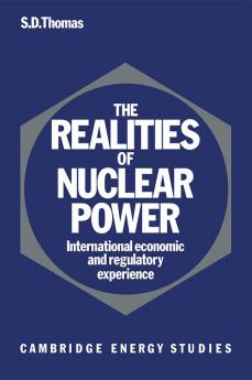 The Realities of Nuclear Power