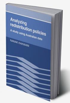 Analyzing Redistribution Policies