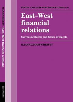 East-West Financial Relations