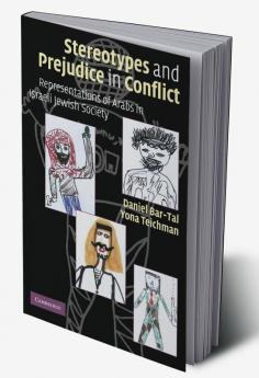 Stereotypes and Prejudice in Conflict
