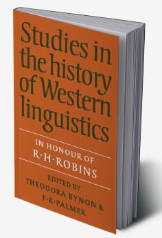 Studies in the History of Western Linguistics