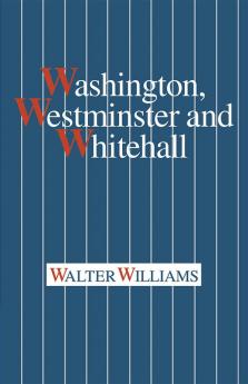 Washington Westminster and Whitehall