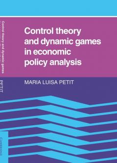 Control Theory and Dynamic Games in Economic Policy Analysis