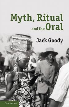 Myth Ritual and the Oral