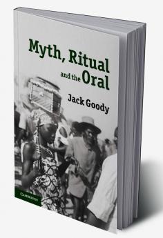 Myth Ritual and the Oral