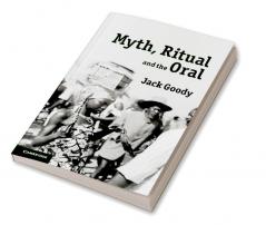 Myth Ritual and the Oral