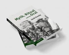 Myth Ritual and the Oral
