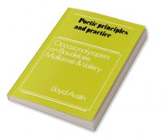 Poetic Principles and Practice