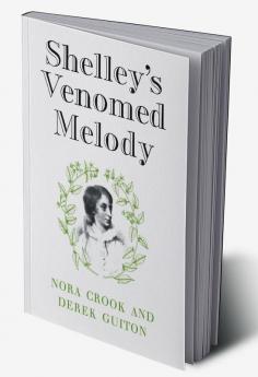 Shelley's Venomed Melody