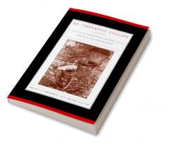 Re-Thinking Theory