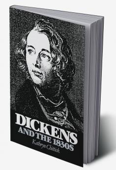 Dickens and the 1830s
