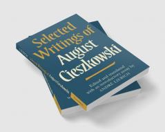 Selected Writings of August Cieszkowski