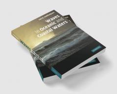 Waves in Oceanic and Coastal Waters