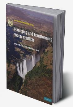 Managing and Transforming Water Conflicts