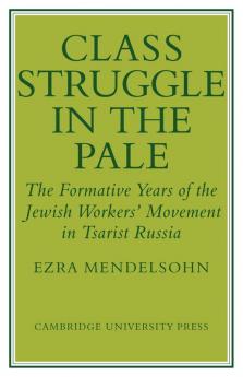 Class Struggle in the Pale