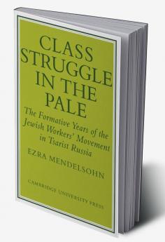 Class Struggle in the Pale