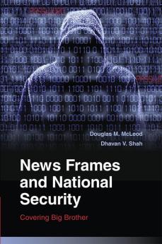 News Frames and National Security