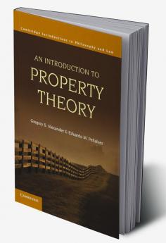 An Introduction to Property Theory