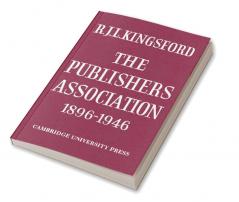 The Publishers Association 1896 1946