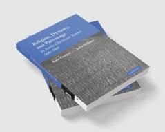 Religion Dynasty and Patronage in Early Christian Rome 300 900
