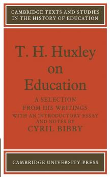 T. H. Huxley on Education