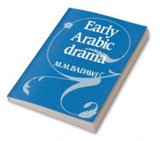 Early Arabic Drama